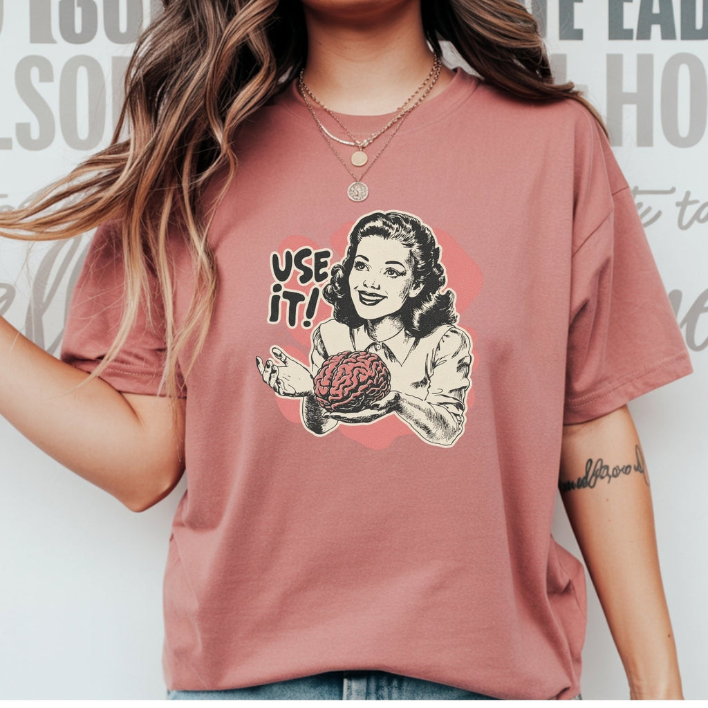 Use Your Brain Graphic T-Shirt – Sarcastic Vintage Tee – product image 17