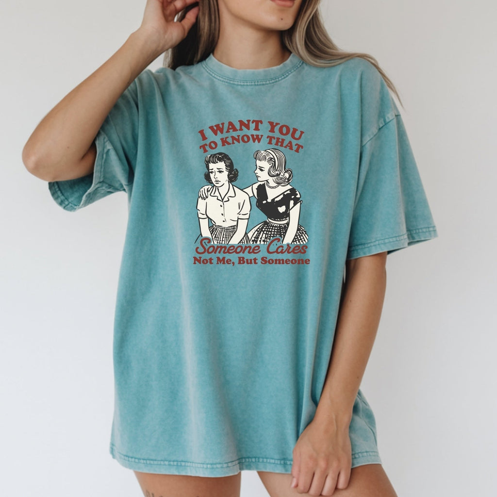 Someone Cares T-Shirt – Retro Sarcastic Tee – Snarky Humor product image 17