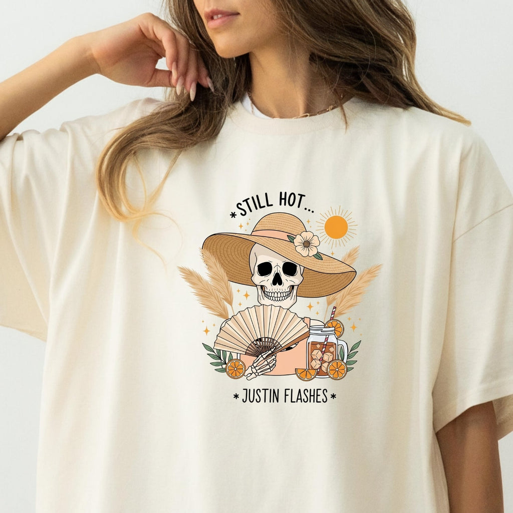 I’m Still Hot It Just Comes in Flashes Shirt – Funny product image 14