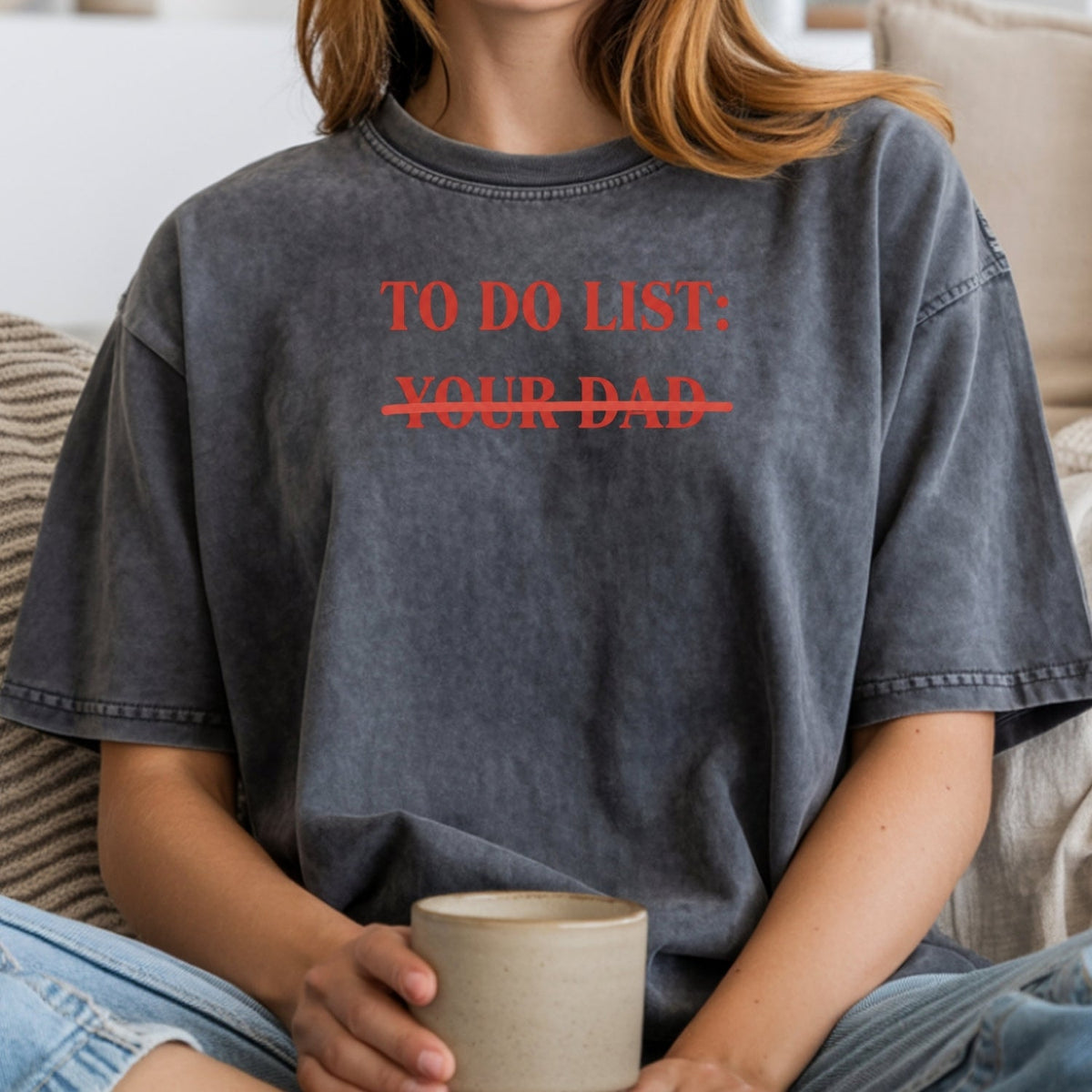 To Do List Tee – Funny Sarcastic Humor Shirt – Sassy product image 20