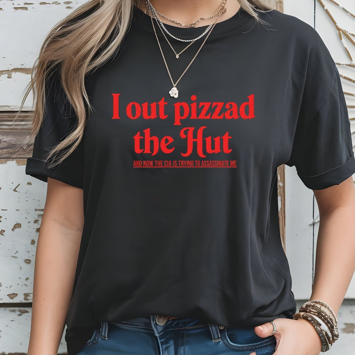 I Out Pizza the Hut CIA Meme Tee - Funny Internet Graphic product image 25