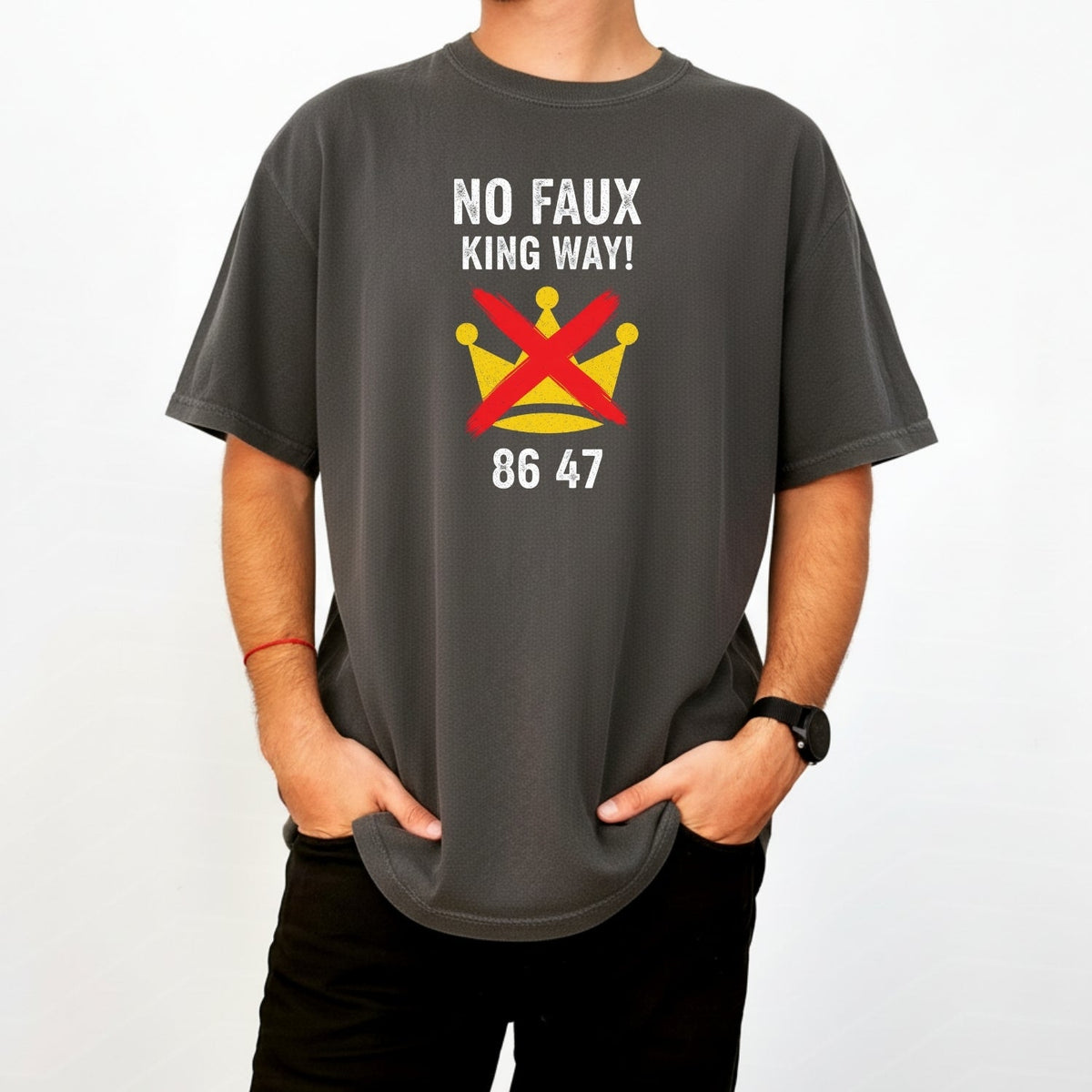 No Faux King Way 8647 Tee – Witty Wordplay Graphic Shirt product image 21