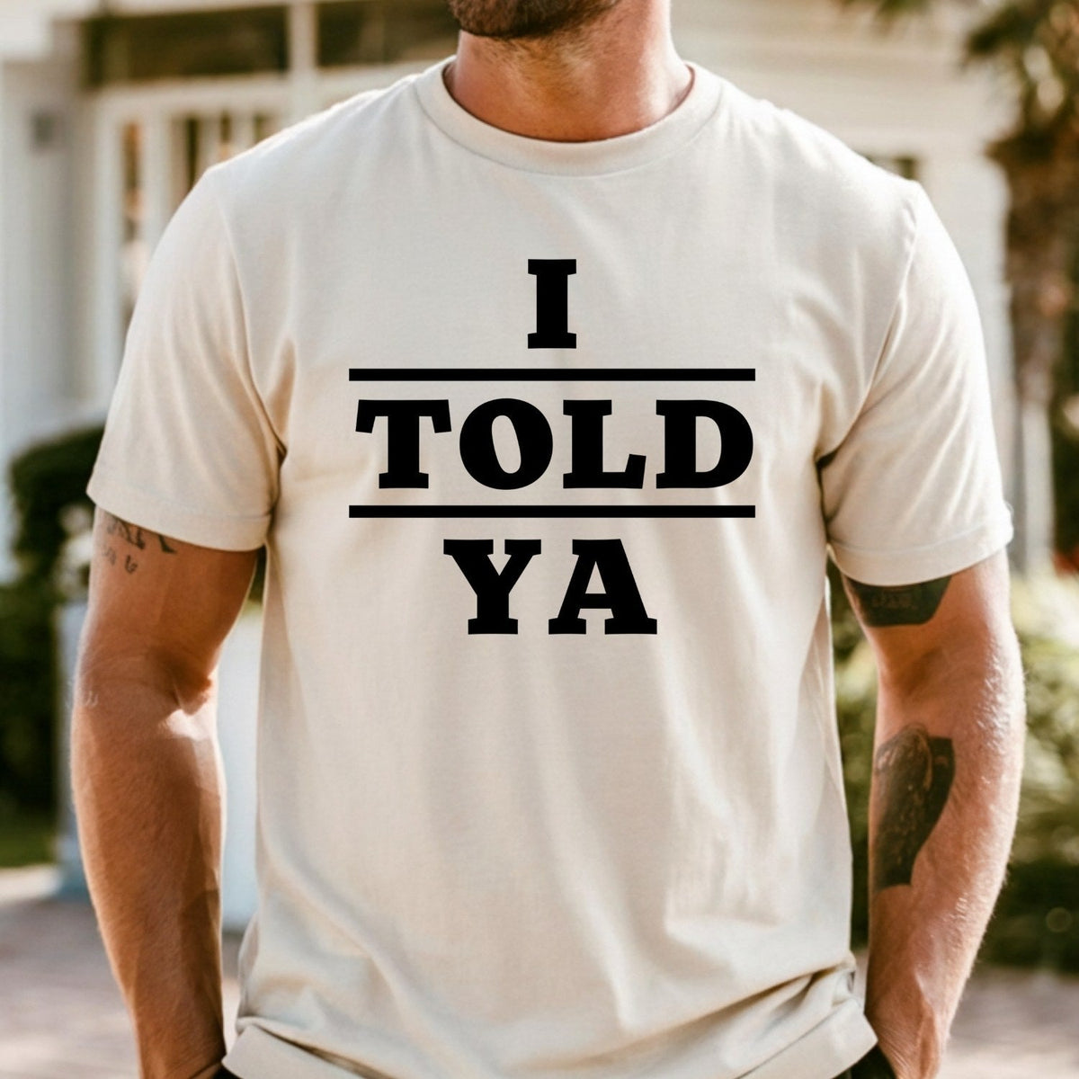 I Told Ya Shirt – Funny Quote Unisex Graphic Tee product image 20