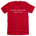 A Lovely Cheese Pizza Quote Tee product image 1