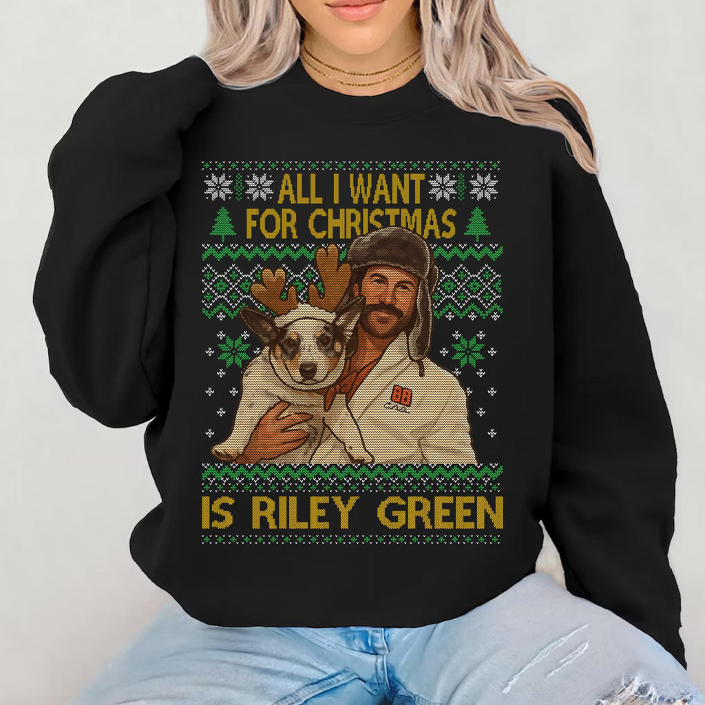 All I Want for Christmas Is Riley Green Sweatshirt – product image 1