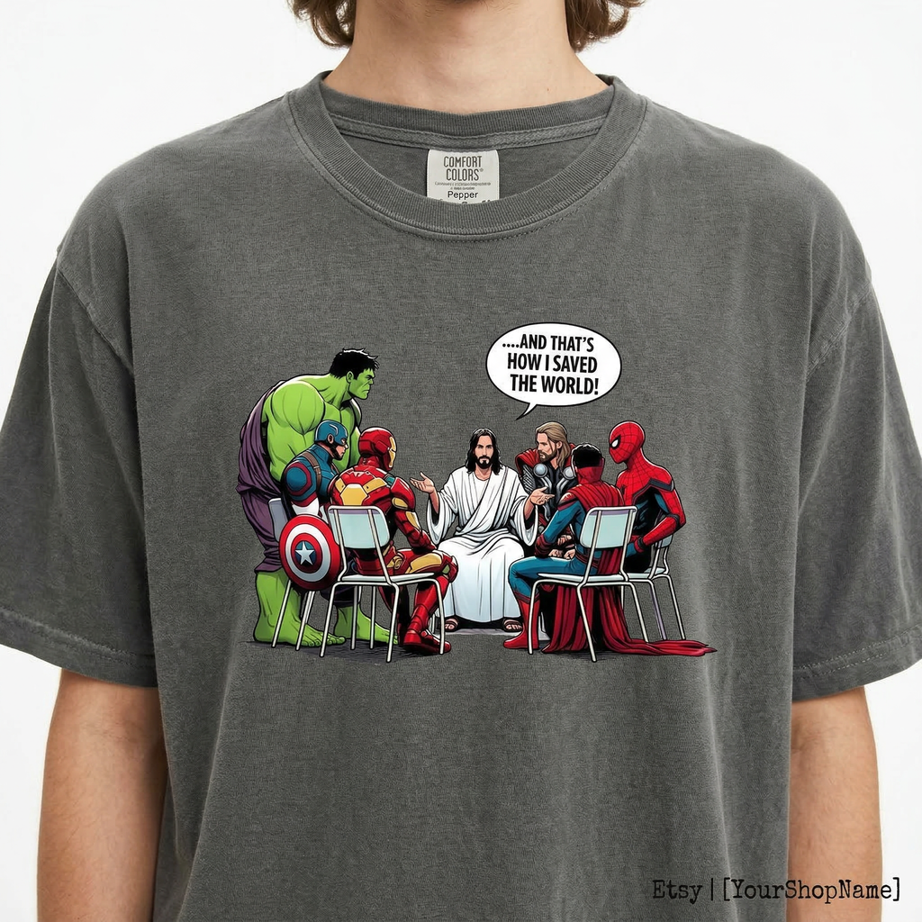And That’s How I Saved the World Jesus T-Shirt – Funny product image 3