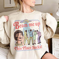 Beam Me Up This Place Sucks Sweatshirt – Retro Alien UFO product image 1