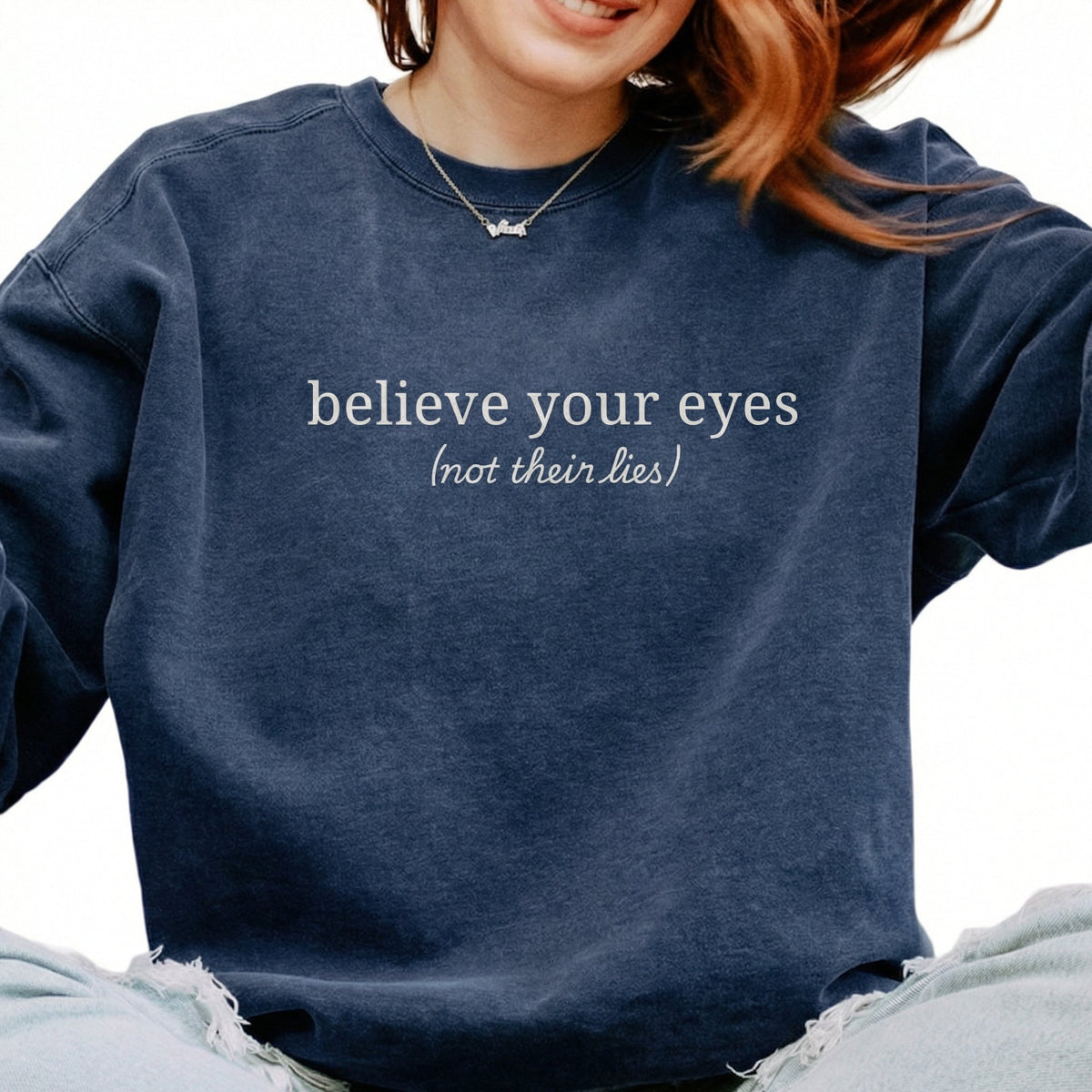 Believe Your Eyes Not Their Lies T-Shirt – Subtle Social product image 5