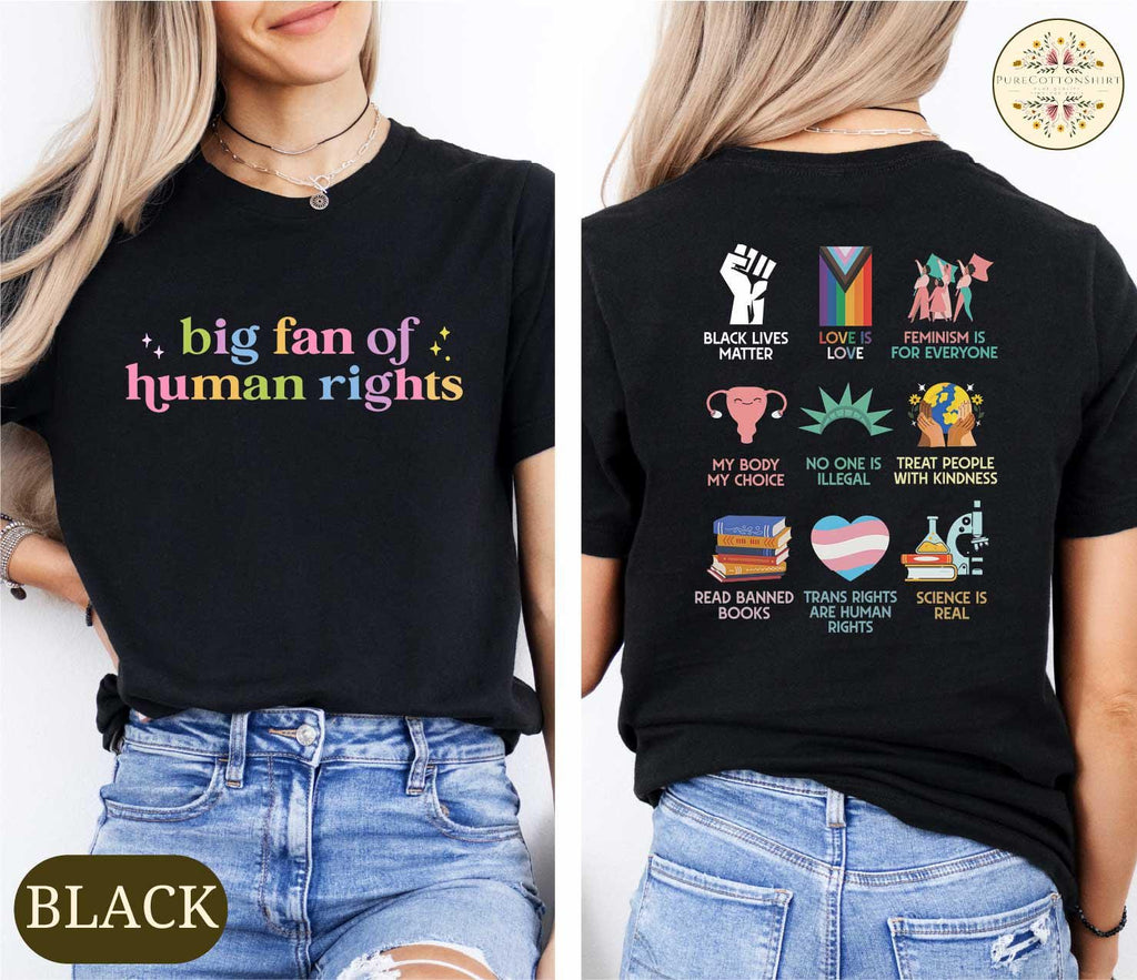 Big Fan of Human Rights Shirt – Equality Graphic T-Shirt – product image 5