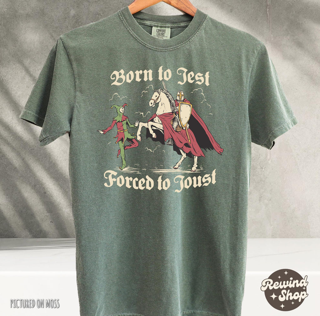 Born to Jest Forced to Joust Shirt, Funny Medieval Meme product image 5