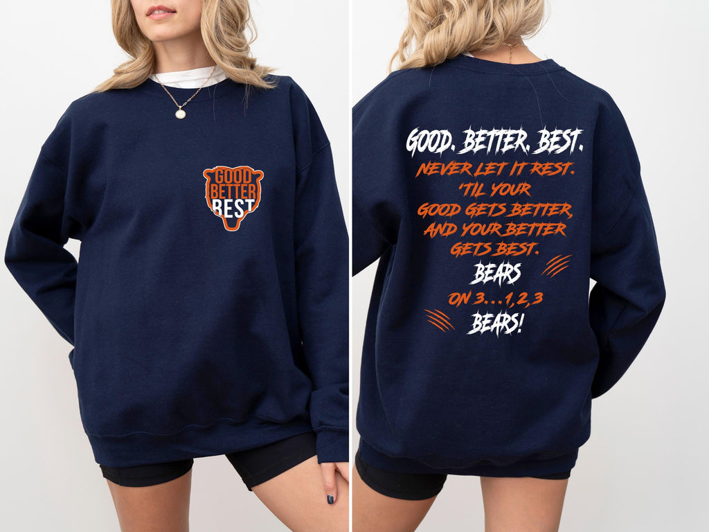 Chicago Football Good Better Best Hoodie – Two Sided Print product image 2
