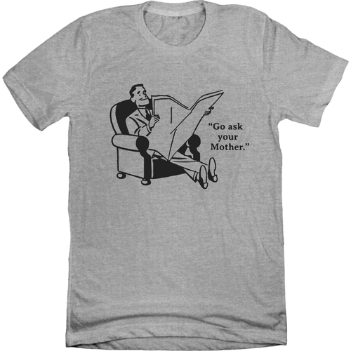 "Go Ask Your Mother" product image 1