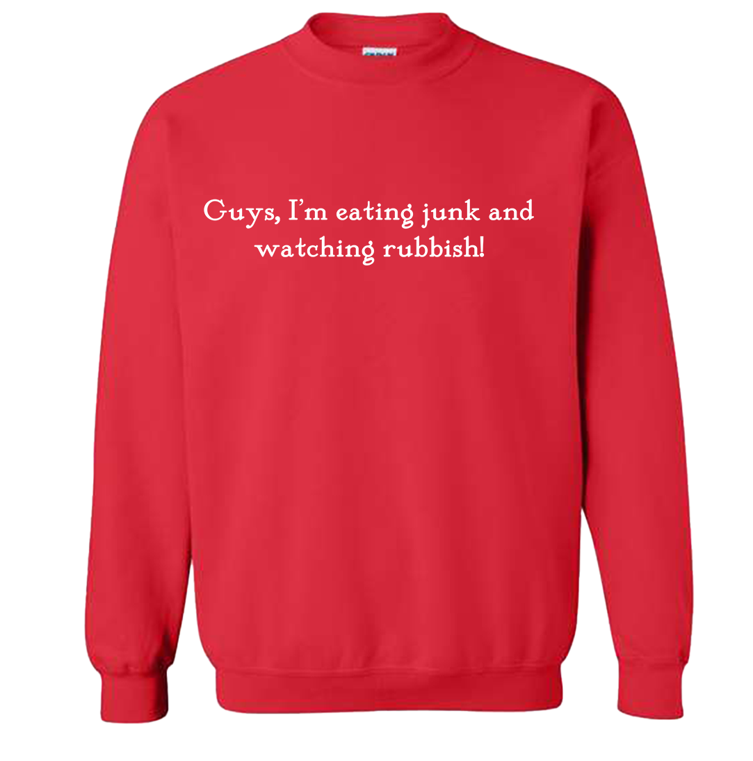 Eating Junk and Watching Rubbish Quote Tee product image 1