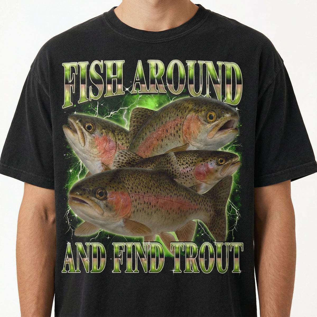 Fish Around and Find Trout T-Shirt - Funny Fishing Meme product image 6