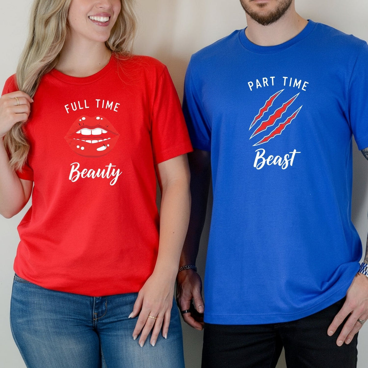 Full Time Beauty Part Beast Matching T-Shirts For Couples product image 6