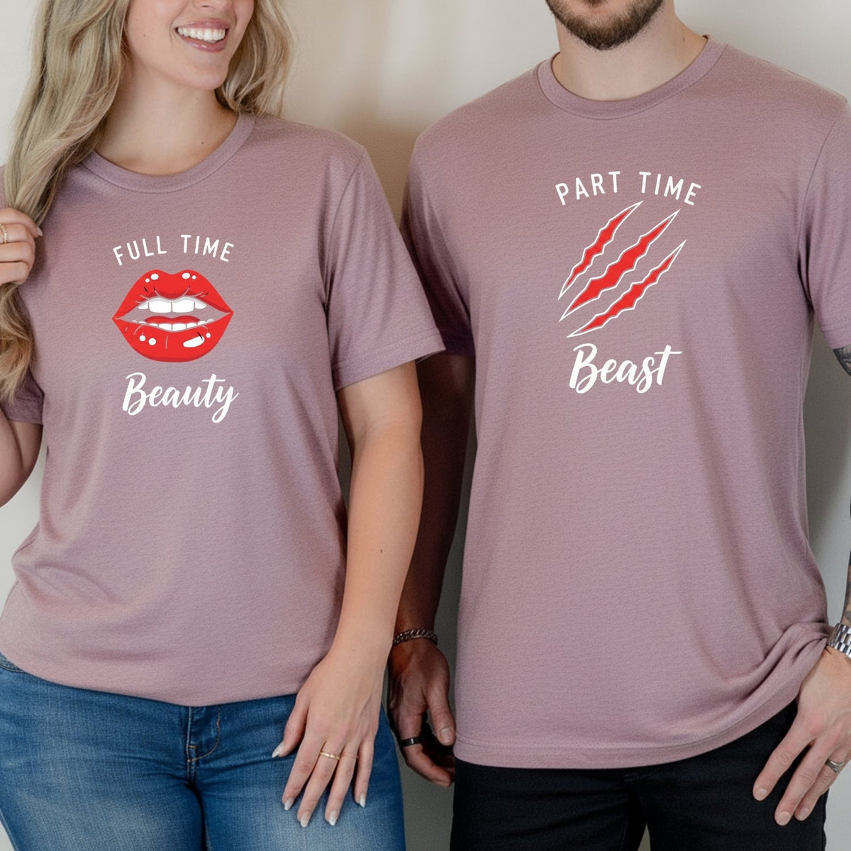 Full Time Beauty Part Beast Matching T-Shirts For Couples product image 7
