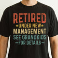 Funny Grandpa Retirement Graphic T-Shirt - Under New product image 1