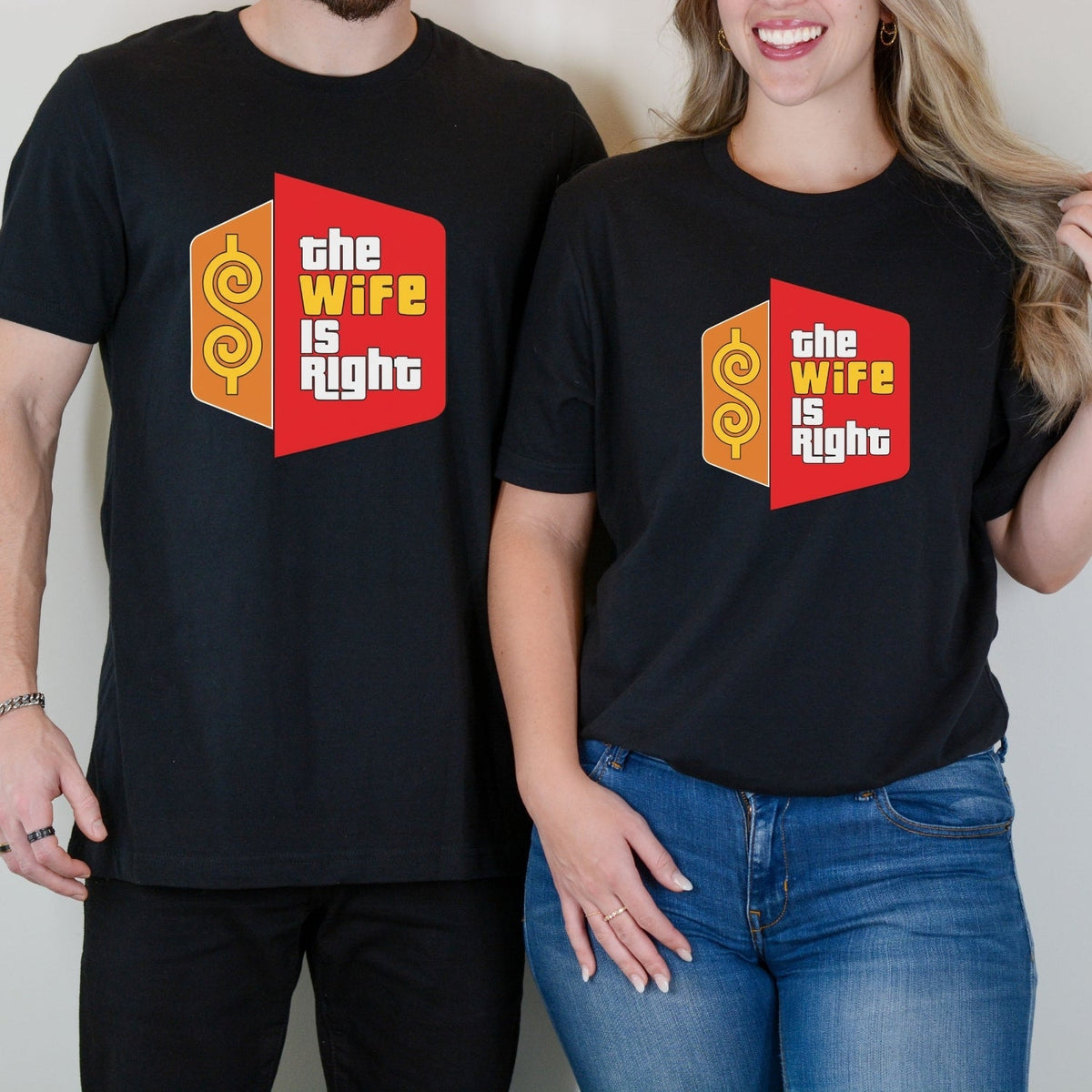 Funny The Wife Is Right Humor Matching T-Shirt For Couples product image 2