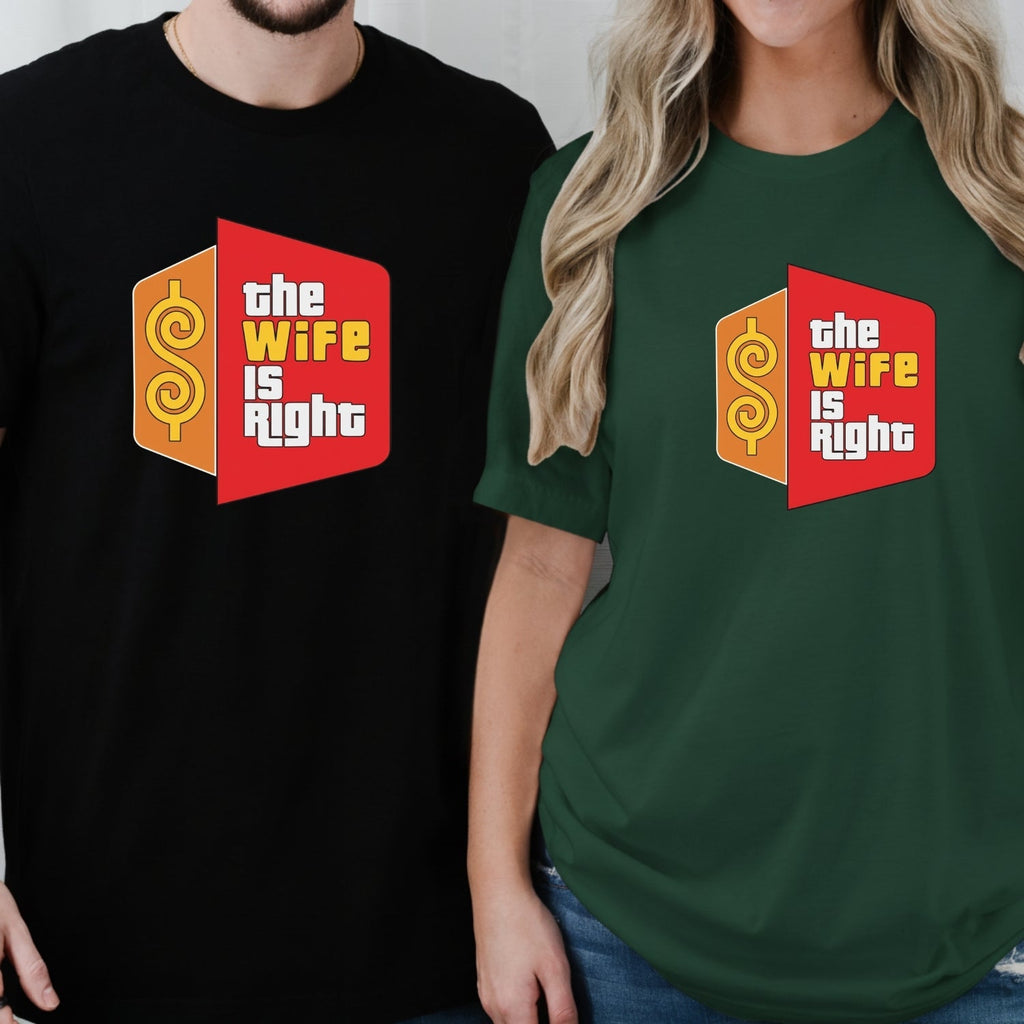 Funny The Wife Is Right Humor Matching T-Shirt For Couples product image 17