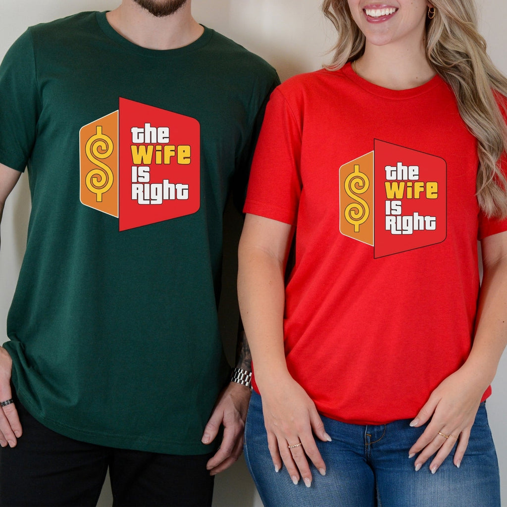 Funny The Wife Is Right Humor Matching T-Shirt For Couples product image 5