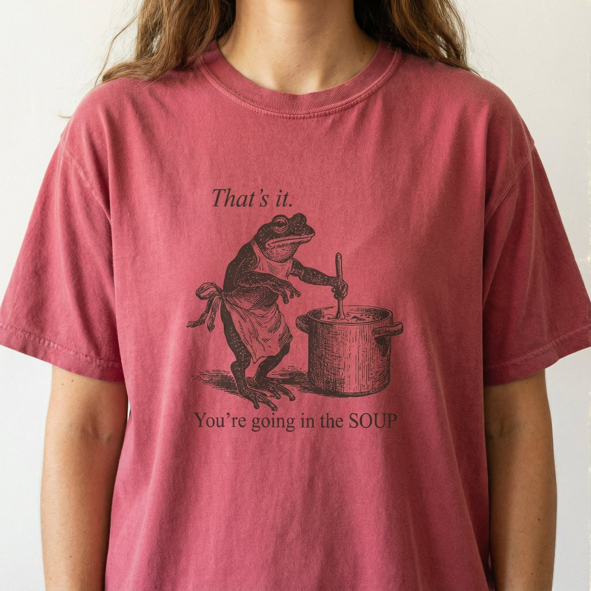 Funny Frog You’re Going in the Soup Shirt – Silly Meme product image 5