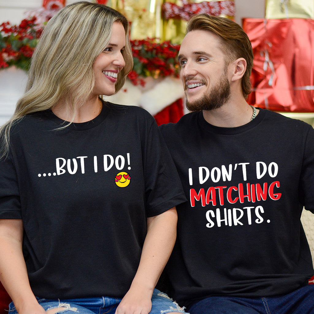 Funny I Don't Do Matching Shirts T-Shirts For Couples product image 6