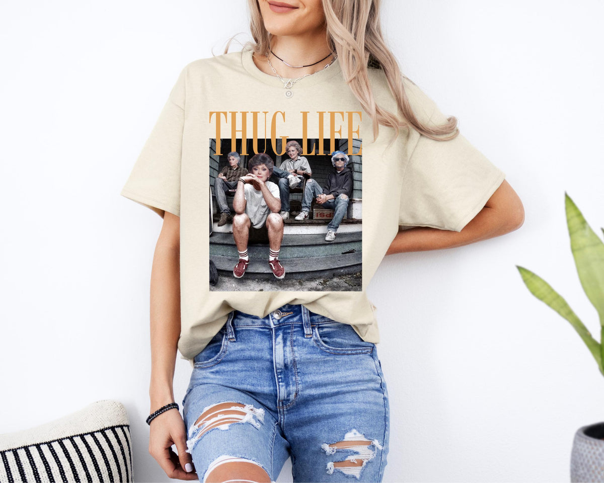 Golden Girls Thug Life Shirt – Vintage Sitcom Fan – Lover product image 2
