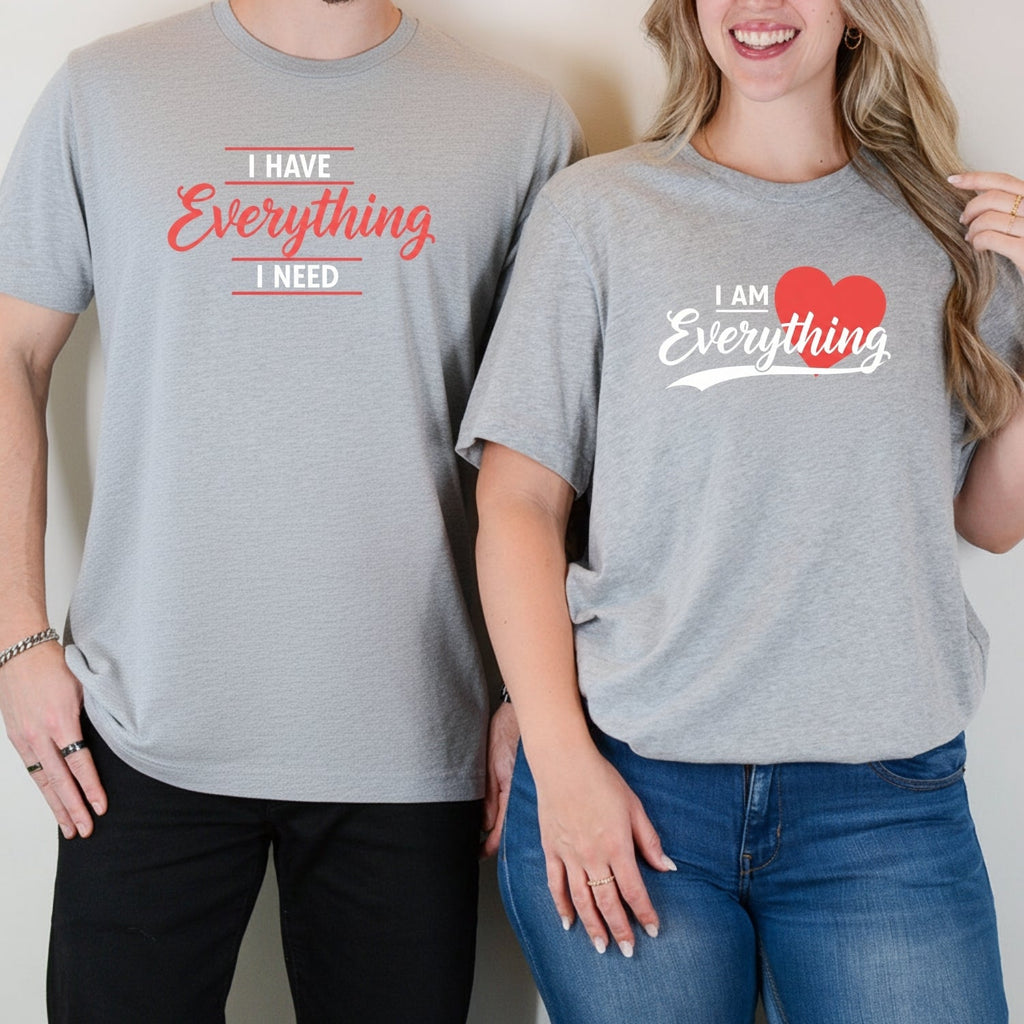 I Have Everything I Need Matching T-Shirts For Couples product image 8