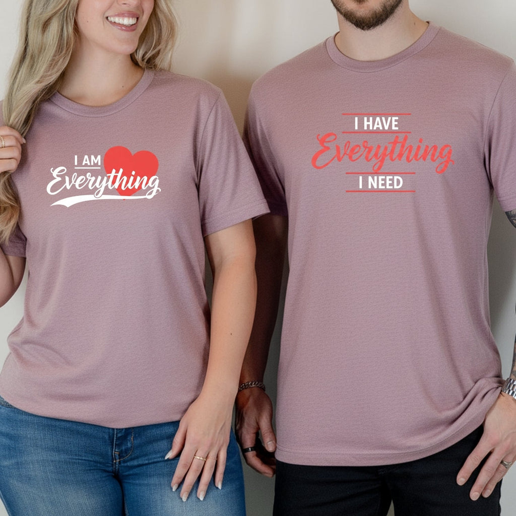I Have Everything I Need Matching T-Shirts For Couples product image 10