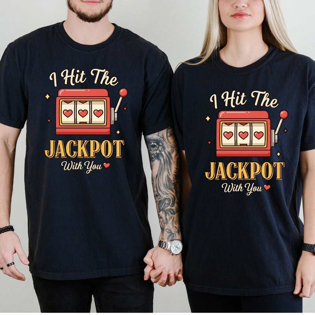 I Hit The Jackpot With You Matching T-Shirts For Couples product image 4