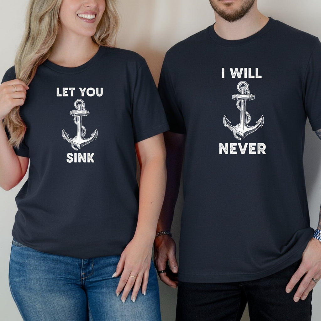 I Will Never Let You Sink Matching T-Shirts For Couples product image 2