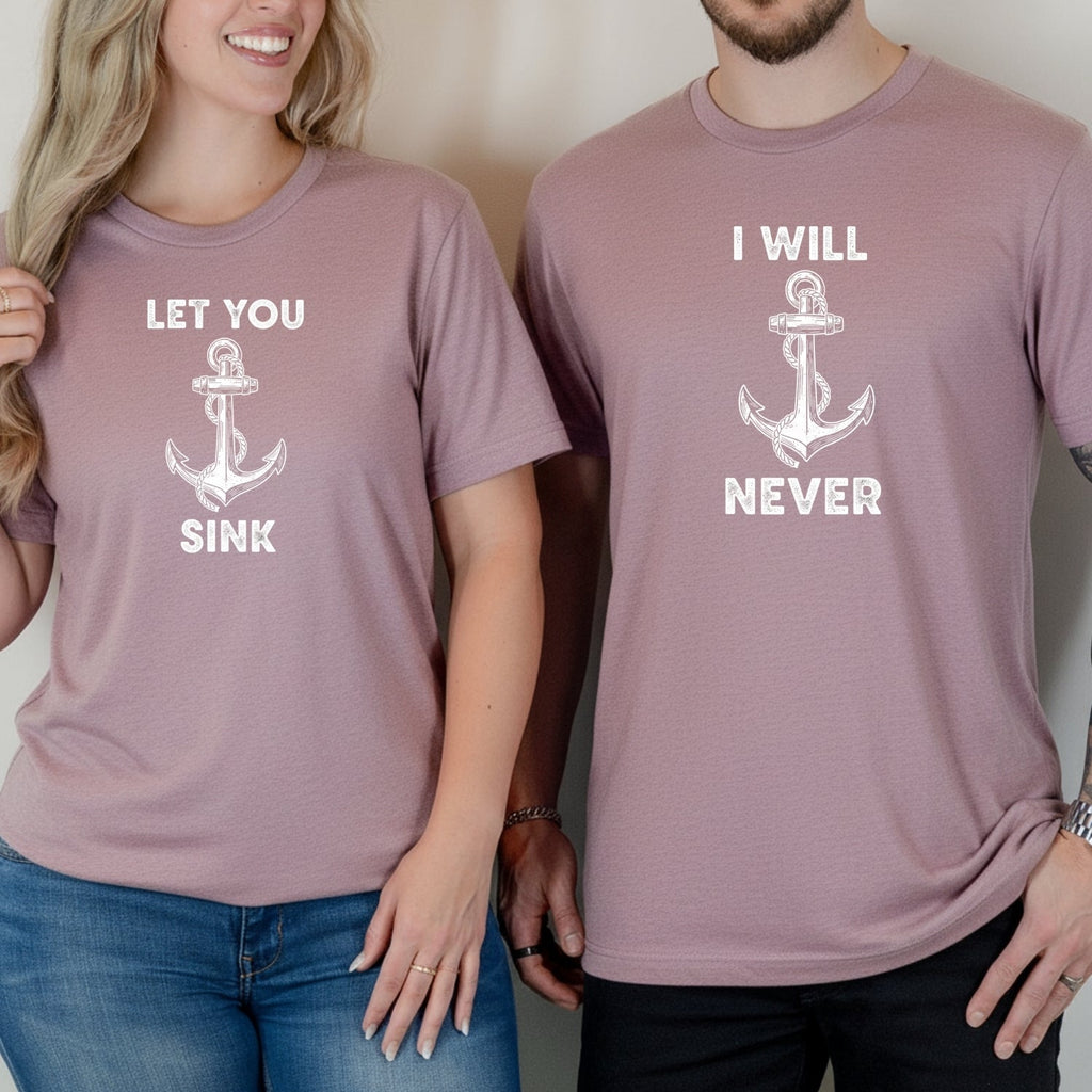 I Will Never Let You Sink Matching T-Shirts For Couples product image 3