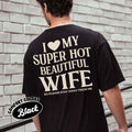 I Love My Wife Shirt – I Heart My Tee – Funny Husband Gift product image 1