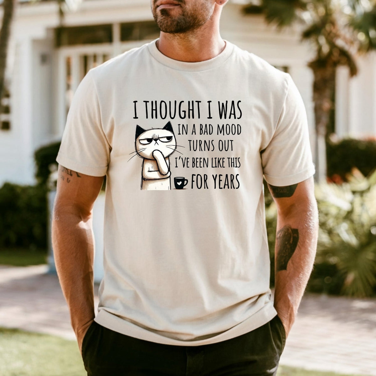 I Thought I Was Bad Mood T-Shirt - Funny Cat Sarcastic product image 13