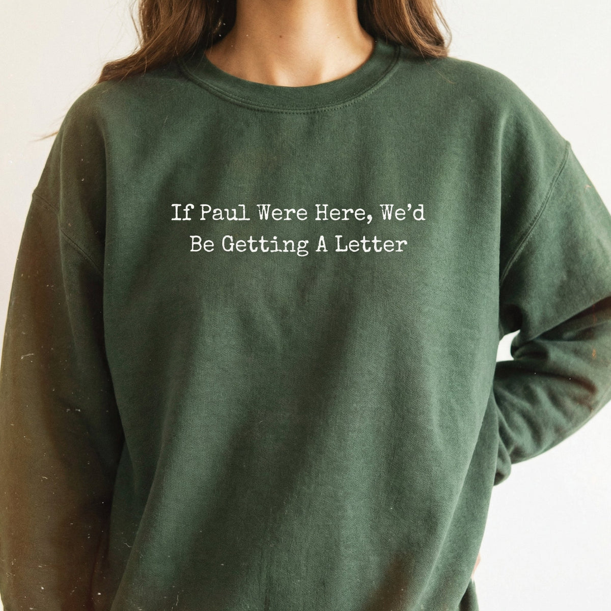 If Paul Were Here We’d Be Getting a Letter Funny Christian product image 1