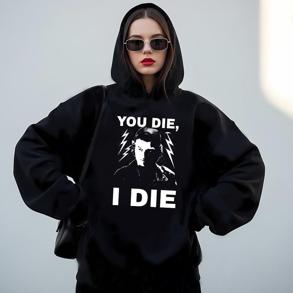 TV Show Inspired Fan Shirt – If You Die I Quote Graphic product image 3