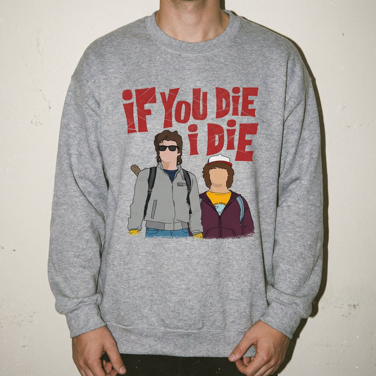 If You Die I’ll Graphic T-Shirt – Emotional Best Friends product image 5