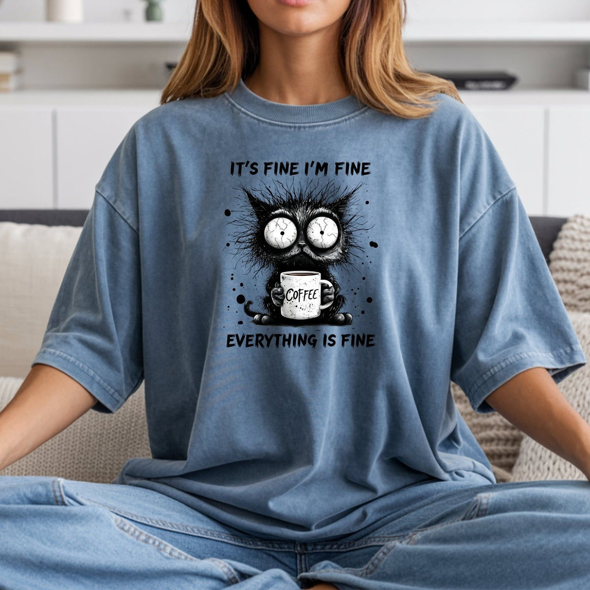 I'm Fine Everything T-Shirt - Funny Cat Sarcastic Graphic product image 12