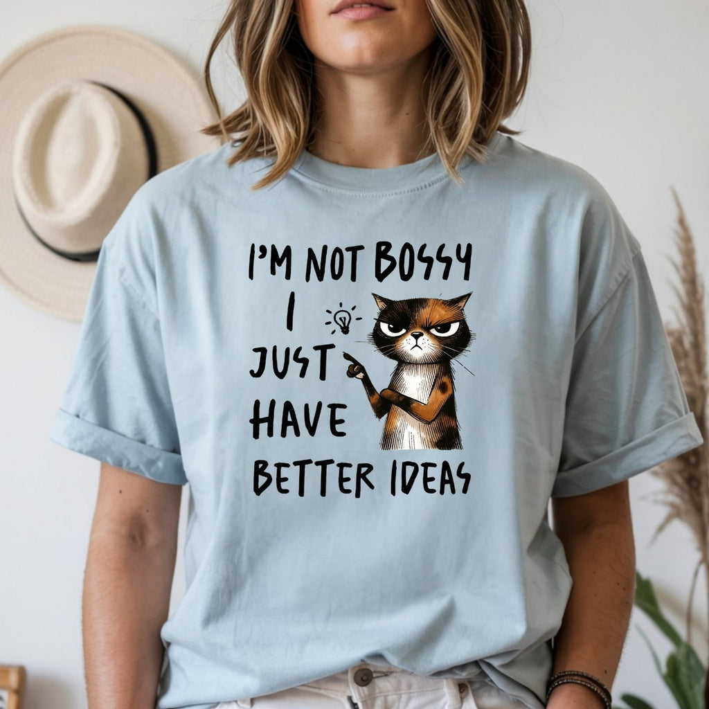 I'm Not Bossy I Just Have Better Ideas T-Shirt - Funny Cat product image 10