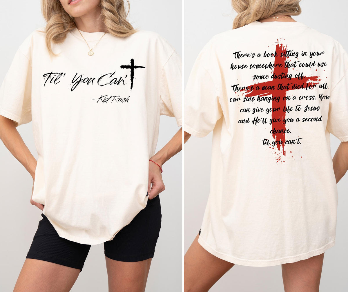Kid Rock Til You Can't Faith Cross Country Music Shirt – product image 2