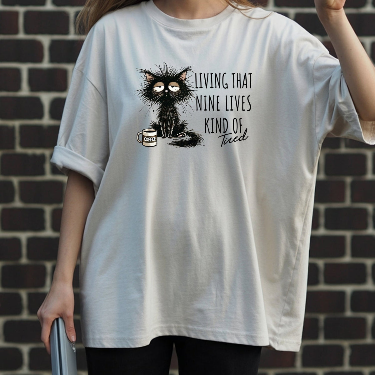Living That Nine Lives Kind of Tired - Funny Cat Sarcastic product image 3