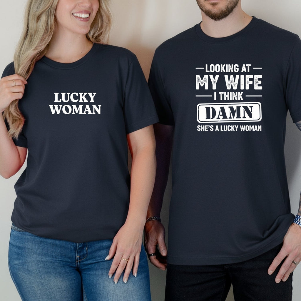 Looking At My Wife I Think Damn She's Lucky Woman Matching product image 10