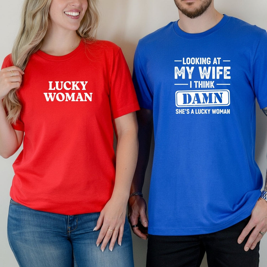 Looking At My Wife I Think Damn She's Lucky Woman Matching product image 9