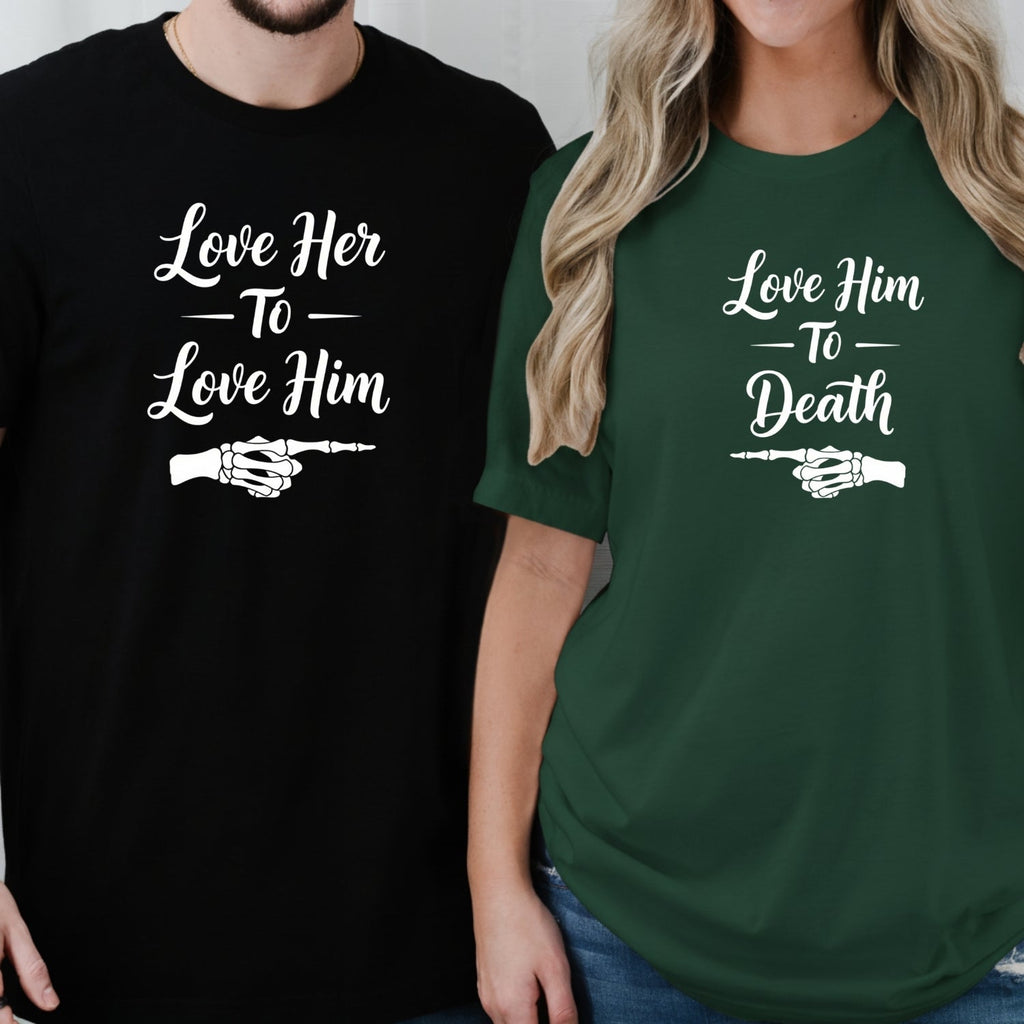 Love Him To Death Her To Matching T-Shirt For Couples product image 11
