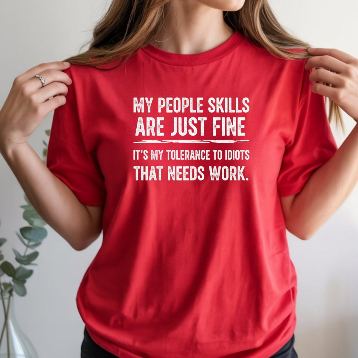 My People Skills Are Fine T-Shirt - Funny Sarcastic Graphic product image 4