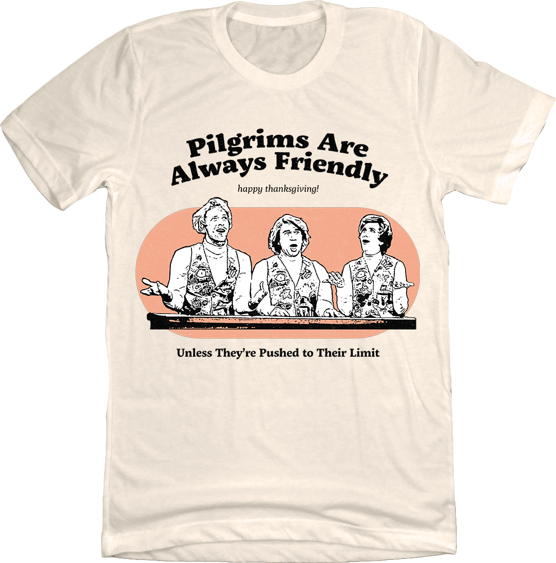 Pilgrims are Always Friendly product image 1