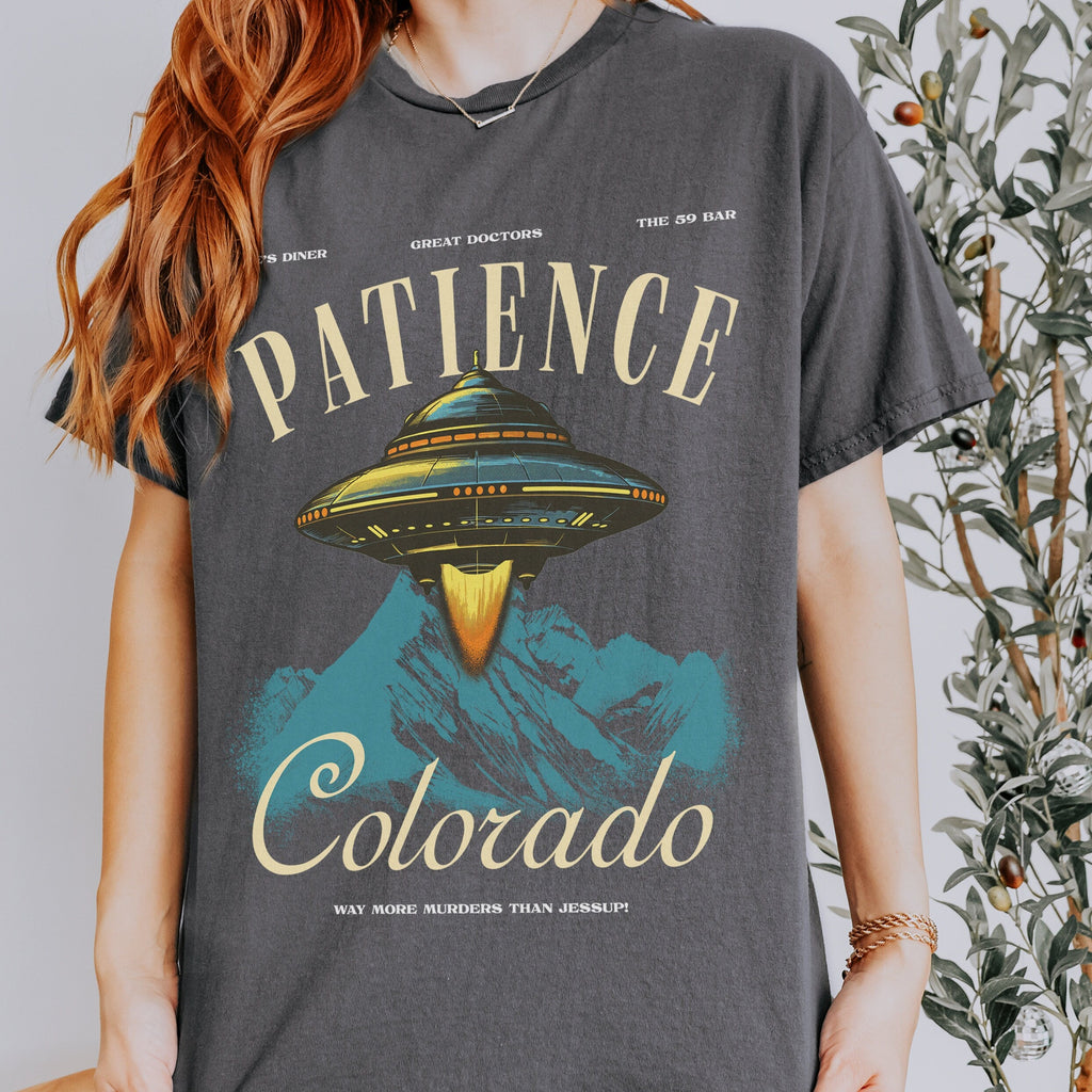 Patience Colorado Resident T-Shirt – Alien UFO TV Show product image 4