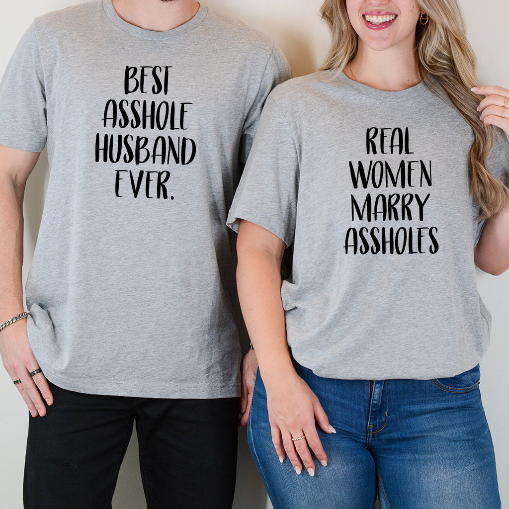 Real Women Marry Best Asshole Husband Ever Matching product image 4