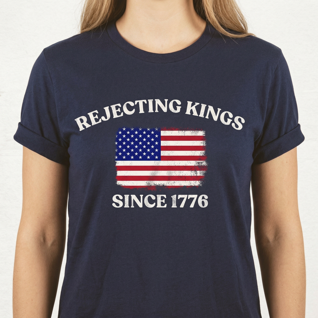 Rejecting Kings Since 1776 V-Neck Shirt – Pro Democracy product image 1