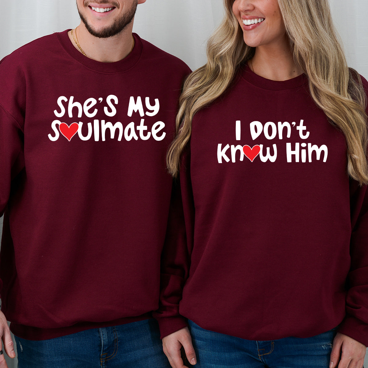She's My Soulmate I Don't Know Him Matching Hoodies For product image 6